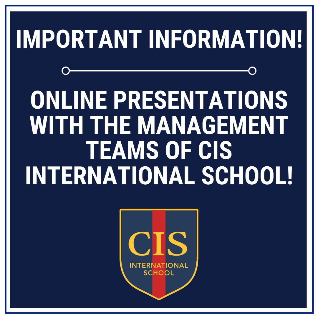 Online presentations with the Management teams of CIS International School